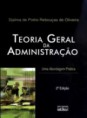 Teoria Geral da Administração - Uma Abordagem Prática - 2ª Ed. Oliveira, Djalma de Pinho Rebouças de